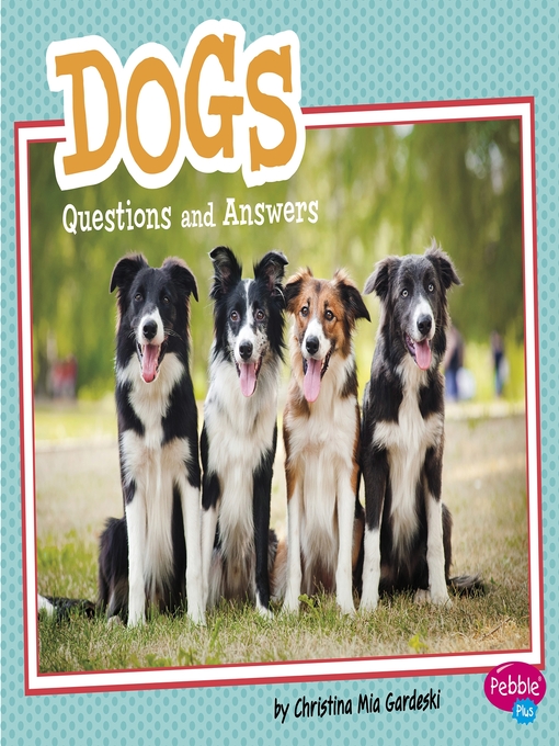 Title details for Dogs by Christina Mia Gardeski - Available